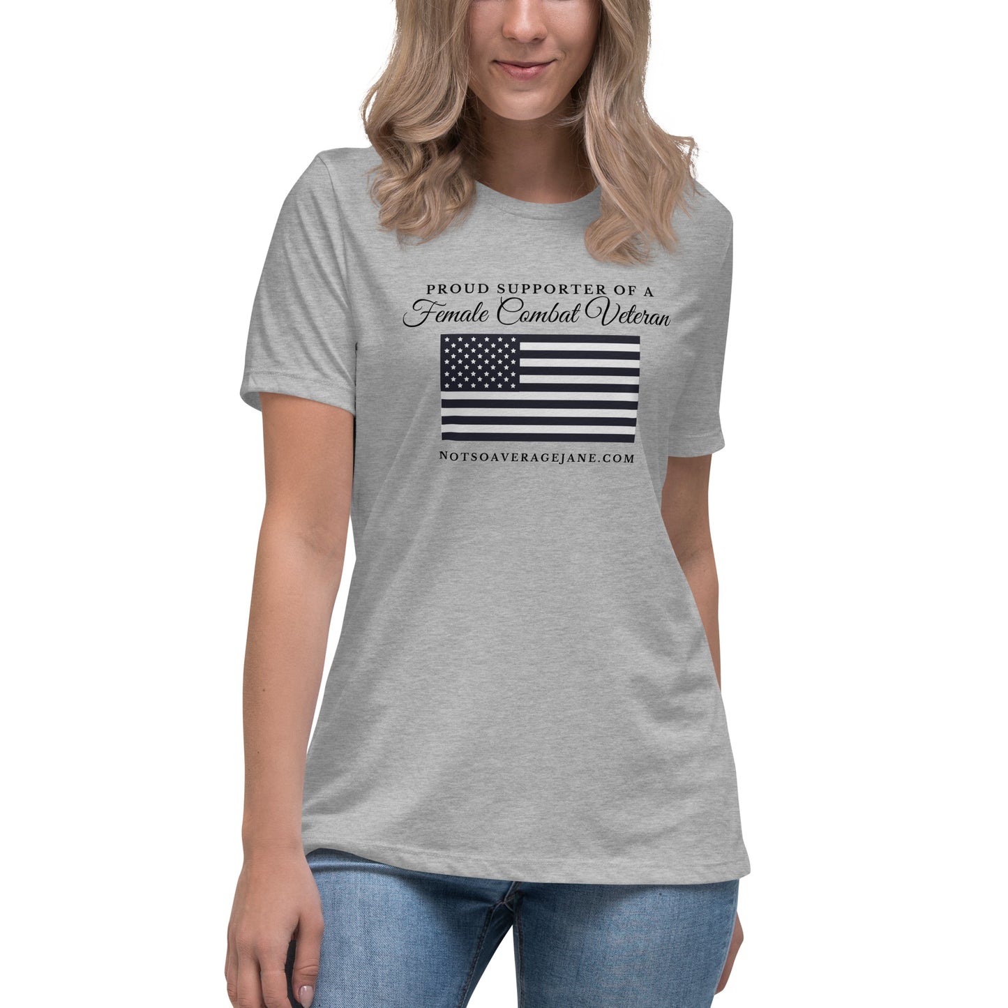 Proud Supporter of a Female Combat Veteran Women's Relaxed T-Shirt